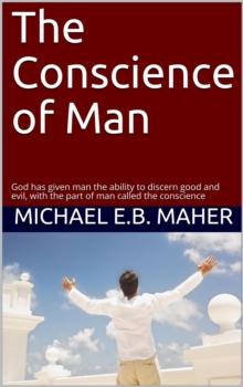 Conscience of Man : Man, the image of God, #3