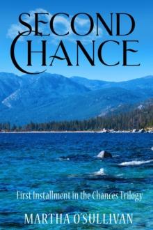 Second Chance : The Chances Trilogy, #1