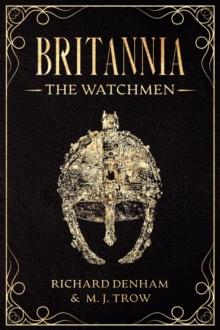 Britannia: The Watchmen