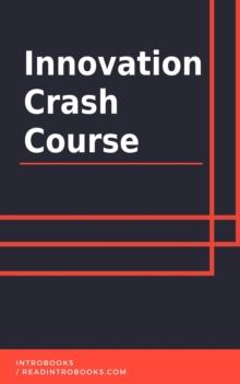 Innovation Crash Course