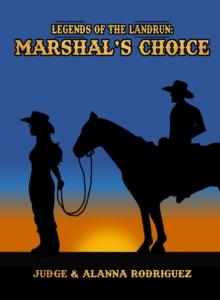 Marshal's Choice