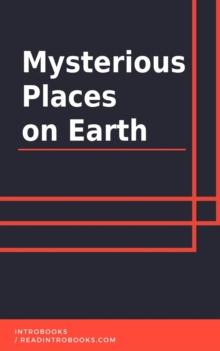 Mysterious Places on Earth