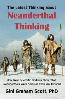 Latest Thinking on Neanderthal Thinking