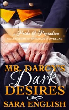 Mr. Darcy's Dark Desires