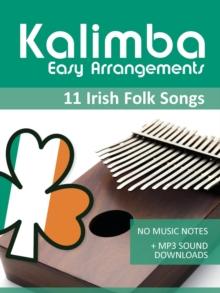 Kalimba Easy Arrangements - Irish Folk Songs