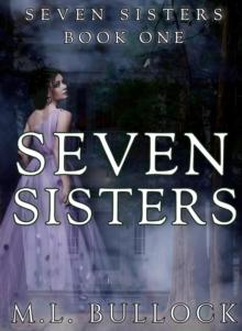 Seven Sisters : Seven Sisters, #1