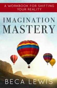 Imagination Mastery