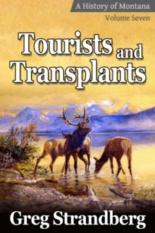 Tourists and Transplants