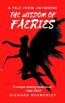 Wisdom of Faeries : A Tale From Anywhere, #2