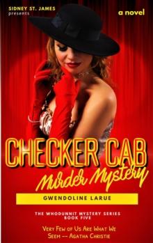 Checker Cab Murder Mystery : The Whodunnit Series, #5