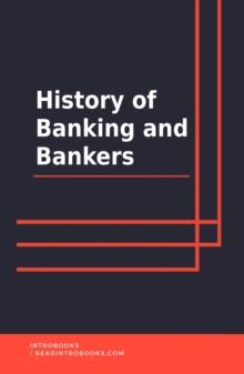 History of Banking and Bankers