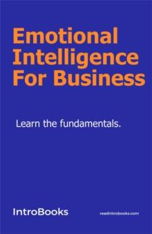 Emotional Intelligence For Business