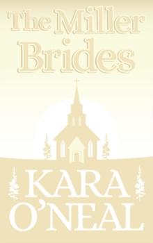 Miller Brides : Texas Brides of Pike's Run, #4