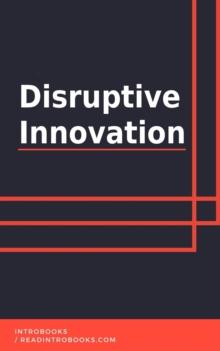 Disruptive Innovation