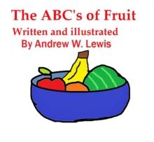 ABC's of Fruit