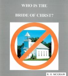 Who Is The Bride Of Christ