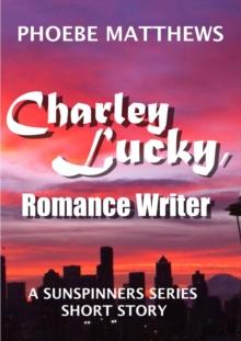 Charley Lucky, Romance Writer