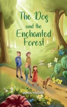 Dog and the Enchanted Forest