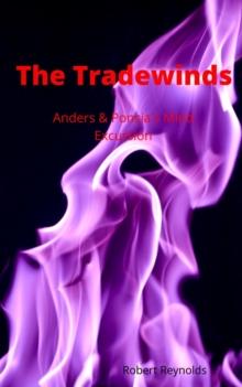 Trade Winds: Anders & Poncia's Mind Excursion