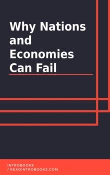 Why Nations and Economies Can Fail