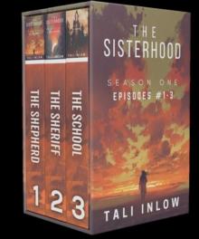 Sisterhood: Season One : The Sisterhood (Seasons), #1