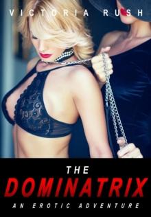 Dominatrix: Lesbian Erotica