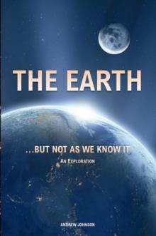 Earth... but not As We Know It