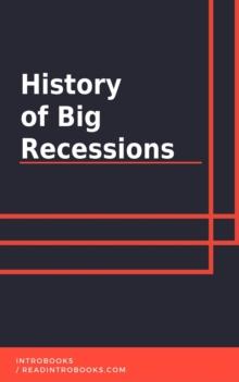 History of Big Recessions