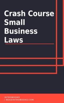 Crash Course Small Business Laws