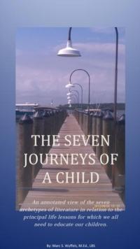 Seven Journeys of a Child