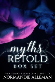 Myths Retold: A Fantasy Romance Collection