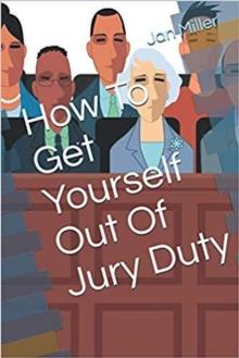 How to get Yourself out of Jury Duty