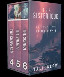 Sisterhood: Season Two : The Sisterhood (Seasons), #2