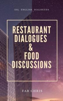 Restaurant Dialogues & Food Discussions