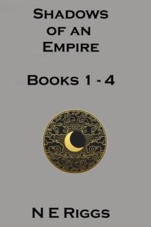 Shadows of an Empire: Books 1 - 4 : Shadows of an Empire