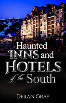 Haunted Inns and Hotels of the South