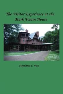 Visitor Experience at the Mark Twain House