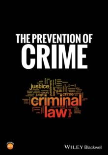 The Prevention of Crime