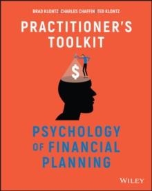 Psychology of Financial Planning, Practitioner's Toolkit