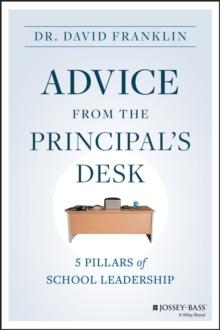 Advice from the Principal's Desk : 5 Pillars of School Leadership