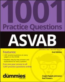 ASVAB: 1001 Practice Questions For Dummies (+ Online Practice)