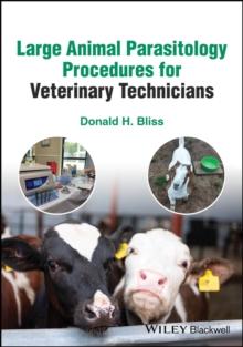 Large Animal Parasitology Procedures for Veterinary Technicians