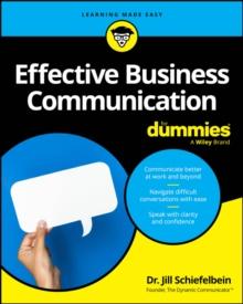 Effective Business Communication For Dummies