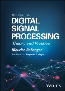 Digital Signal Processing : Theory and Practice