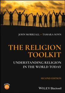 The Religion Toolkit : Understanding Religion in the World Today