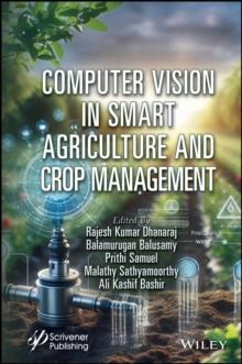 Computer Vision in Smart Agriculture and Crop Management