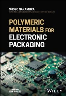 Polymeric Materials for Electronic Packaging