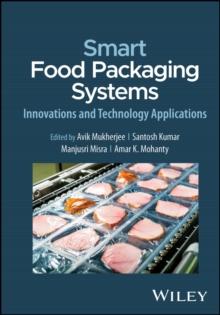 Smart Food Packaging Systems : Innovations and Technology Applications