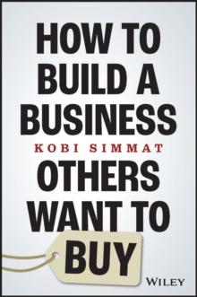 How to Build a Business Others Want to Buy