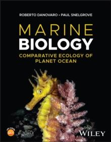 Marine Biology : Comparative Ecology of Planet Ocean